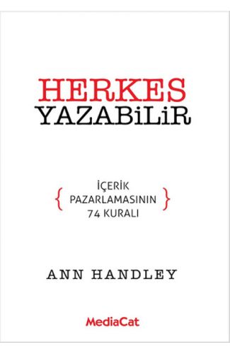 Herkes Yazabilir  İçerik Pazarlamasının 74 Kuralı