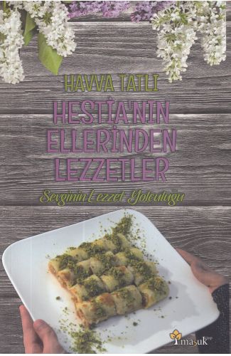 Hestia'nın Ellerinden Lezzetler