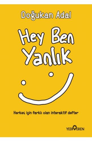 Hey Ben Yanlık