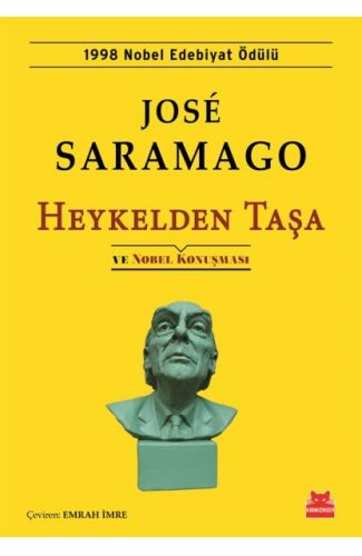 Heykelden Taşa ve Nobel Konuşması