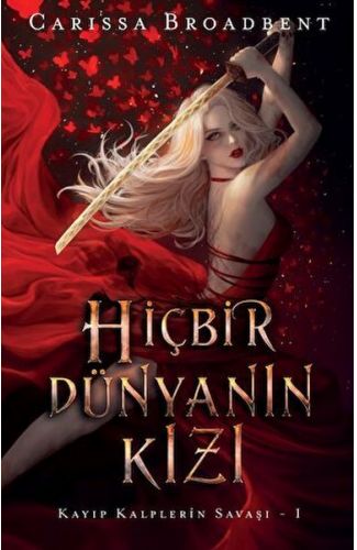 Hiçbir Dünyanın Kızı (Ciltli)