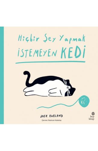 Hiçbir Şey Yapmak İstemeyen Kedi
