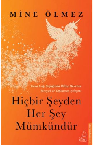 Hiçbir Şeyden Her Şey Mümkündür