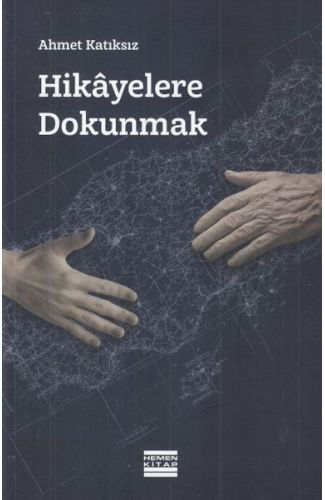 Hikayelere Dokunmak