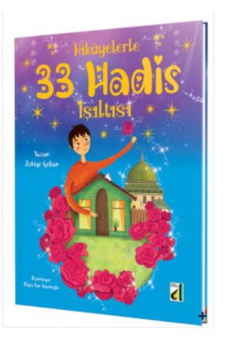 Hikayelerle 33 Hadis Işıltısı