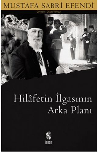 Hilafetin İlgasının Arkaplanı