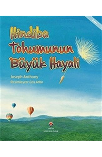 Hindiba Tohumunun Büyük Hayali