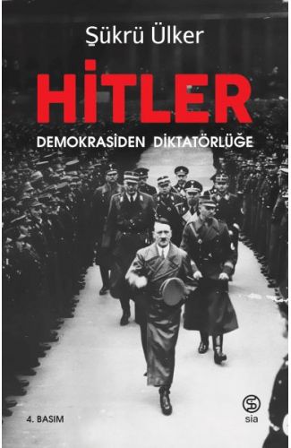 Hitler - Demokrasiden Diktatörlüğe