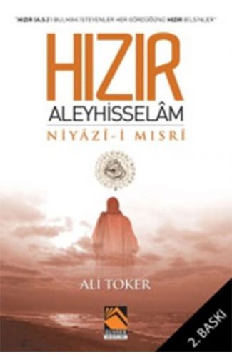 Hızır Aleyhisselam Niyazi-i Mısri