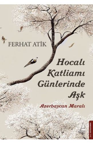 Hocalı Katliamı Günlerinde Aşk