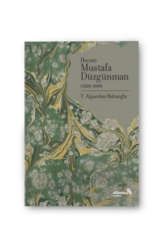 Hocam Mustafa Düzgünman 1920-1990