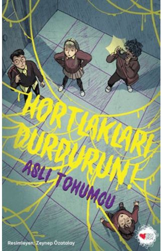 Hortlakları Durdurun!