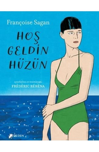 Hoş Geldin Hüzün