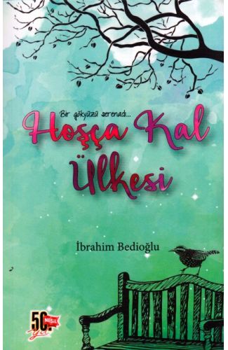 Hoşça Kal Ülkesi