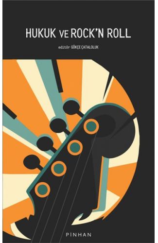 Hukuk ve Rock'n Roll