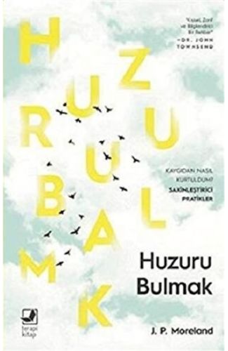 Huzuru Bulmak