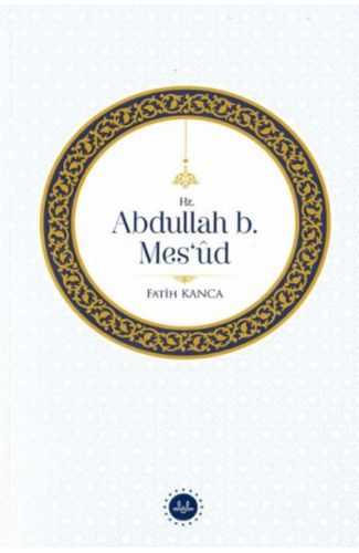 Hz. Abdullah B. Mesud