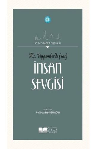 Hz. Peygamber'de (SAS) İnsan Sevgisi
