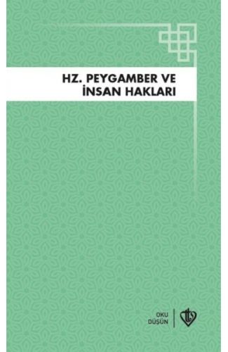 Hz.Peygamber ve İnsan Hakları