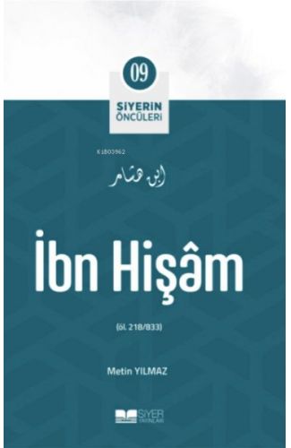 İbn Vakidi - Siyerin Öncüleri 9