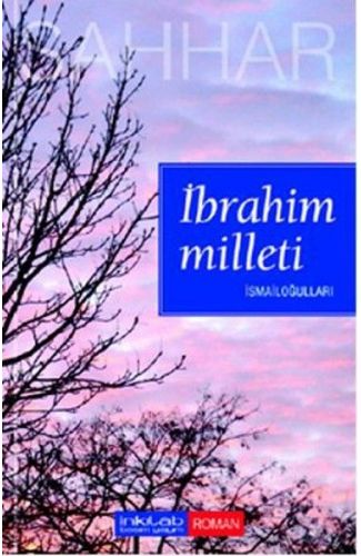İbrahim Milleti - İsmailoğulları