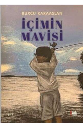 İçimin Mavisi