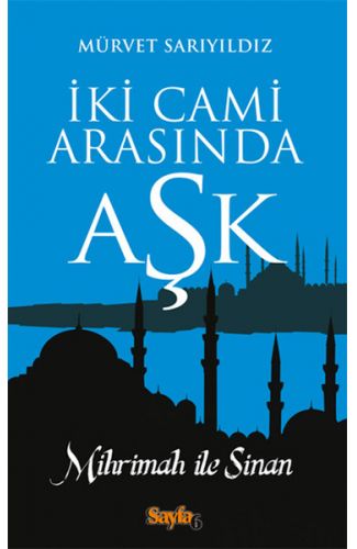 İki Cami Arasında Aşk