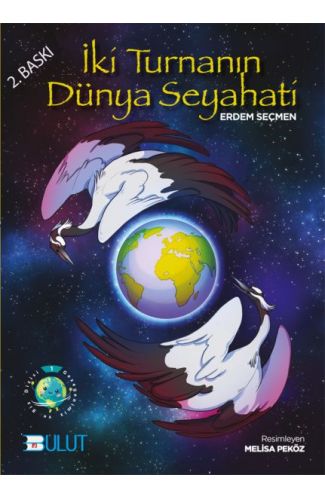 İki Turnanın Dünya Seyahati