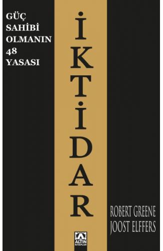 İktidar - Güç Sahibi Olmanın 48 Yasası