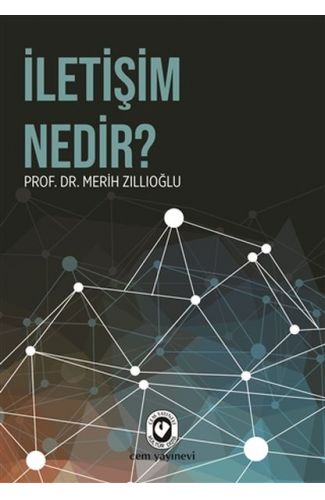 İletişim Nedir ?