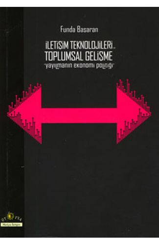 İletişim Teknolojileri ve Toplumsal Gelişme