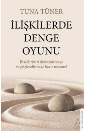 İlişkilerde Denge Oyunu