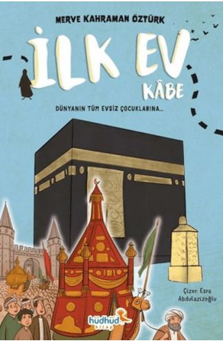 İlk Ev Kâbe