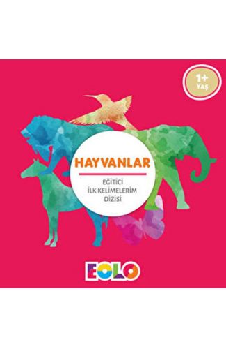 İlk Kelimelerim Dizisi - Hayvanlar