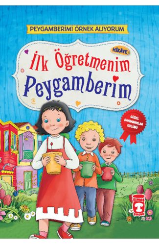 İlk Öğretmenim Peygamberim
