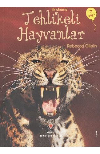 İlk Okuma - Tehlikeli Hayvanlar