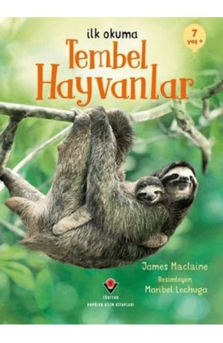 İlk Okuma - Tembel Hayvanlar