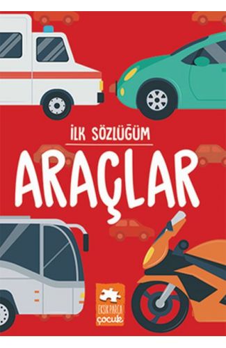 İlk Sözlüğüm - Araçlar