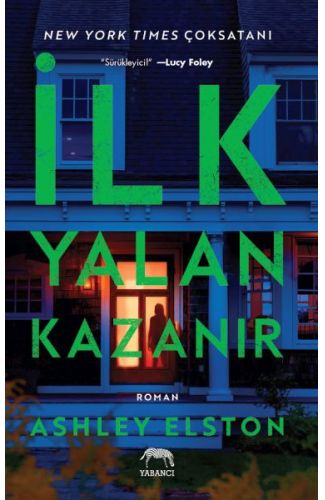 İlk Yalan Kazanır