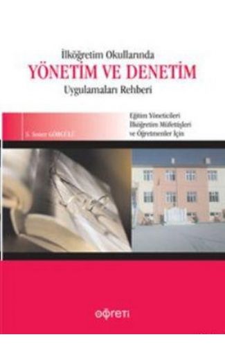 İlköğretim Okullarında Yönetim ve Denetim Uygulama Rehberi