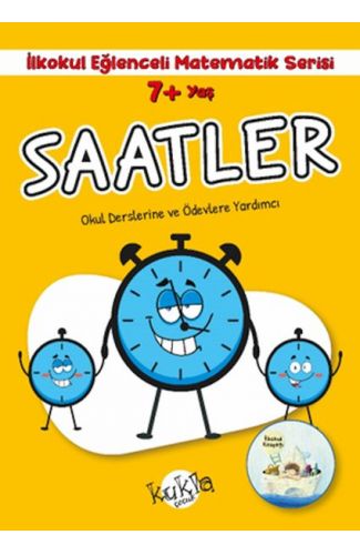 İlkokul Eğlenceli Matematik Serisi - Saatler 7+ Yaş