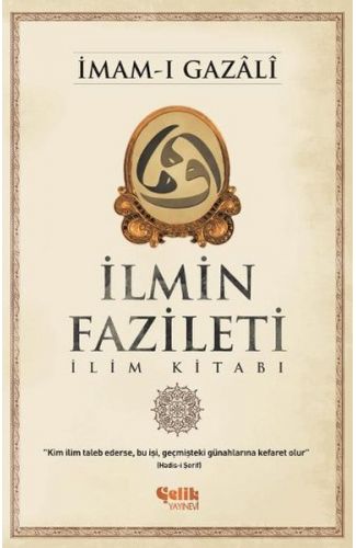 İlmin Fazileti  İlim Kitabı