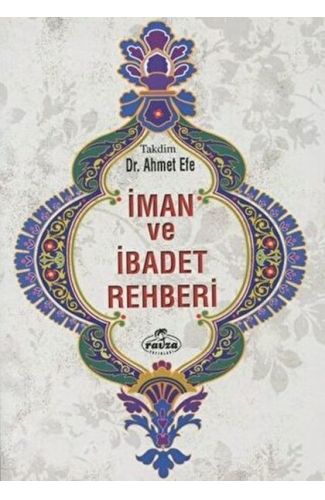 İman ve İbadet Rehberi