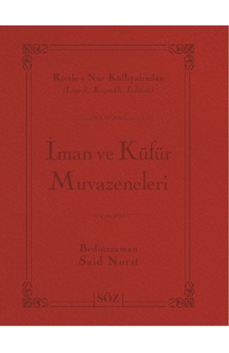 İman ve Küfür Muvazeneleri (Büyük Boy - İki Renk)