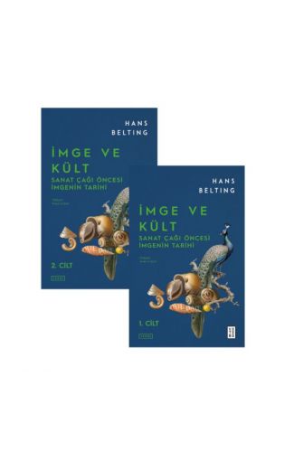 İmge ve Kült: Sanat Çağı Öncesi İmgenin Tarihi
