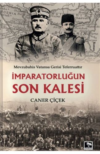 İmparatorluğun Son Kalesi