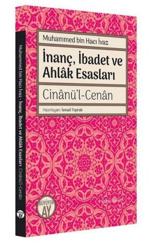 İnanç İbadet ve Ahlak Esasları Cinanü’l-Cenan