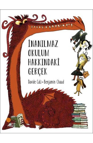 İnanılmaz Okulum Hakkındaki Gerçek
