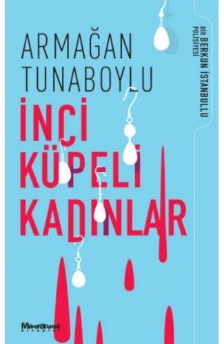 İnci Küpeli Kadınlar