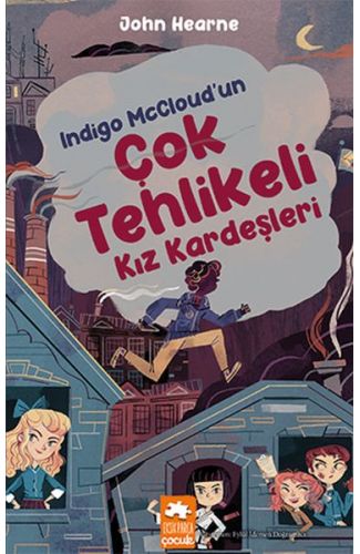 Indigo McCloud’un Çok Tehlikeli Kız Kardeşleri